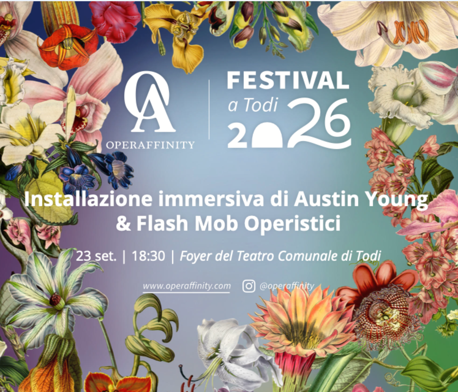 Opera Infinitiva - OperAffinity Festival, Teatro Comunale di Todi, Italy