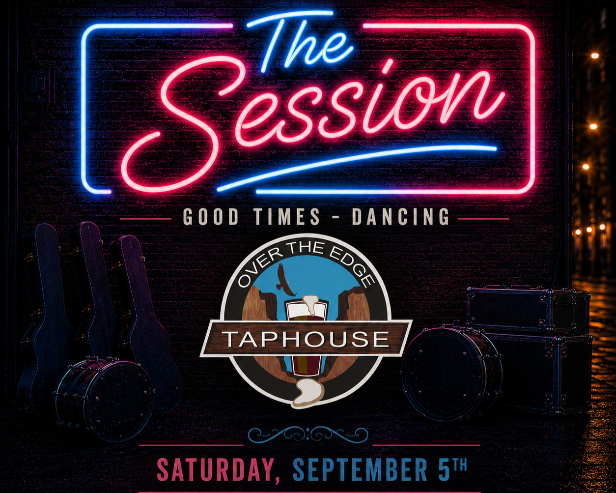 The Session @ Over The Edge Taphouse
