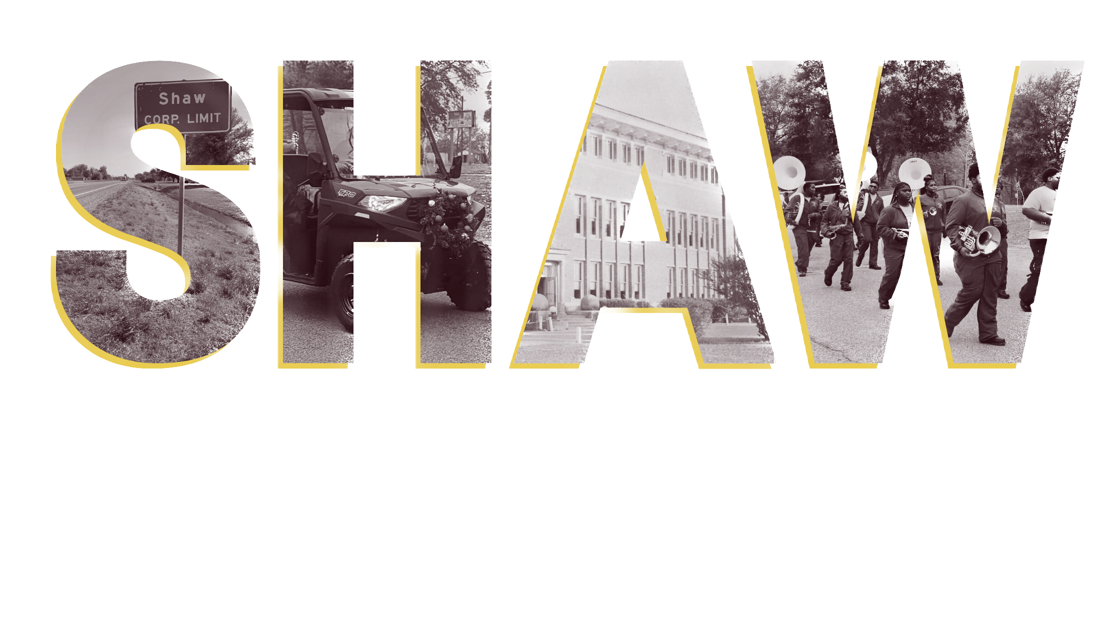 Shaw in Block Letters