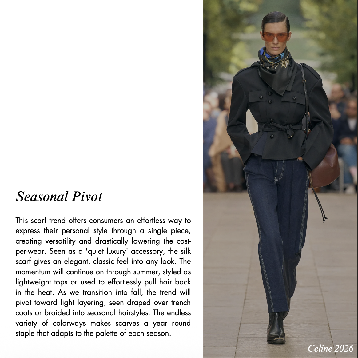 Fashion model wearing a black belted jacket, patterned silk scarf, sunglasses, wide-leg jeans, and boots in a Celine 2026 street-style presentation
