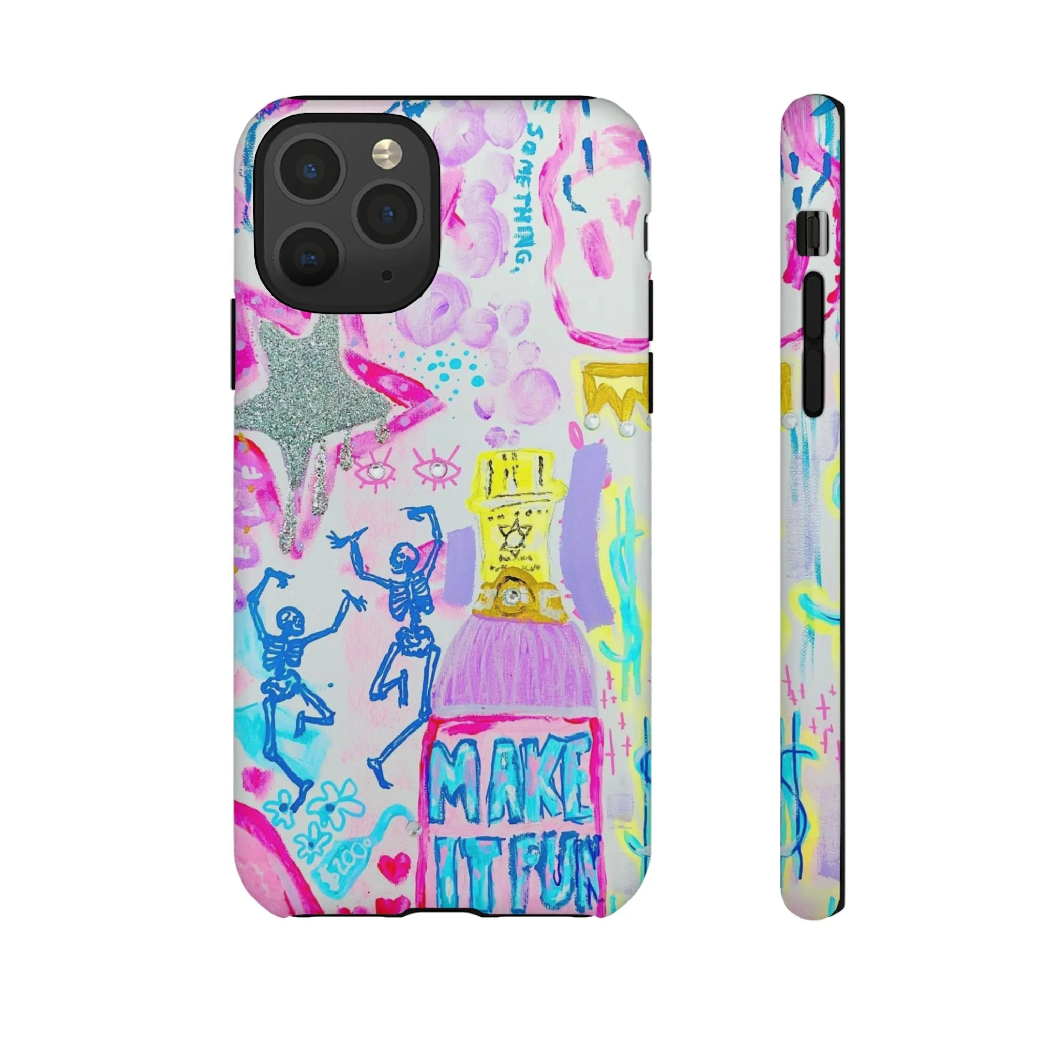 Make It Fun -- Phone Cases