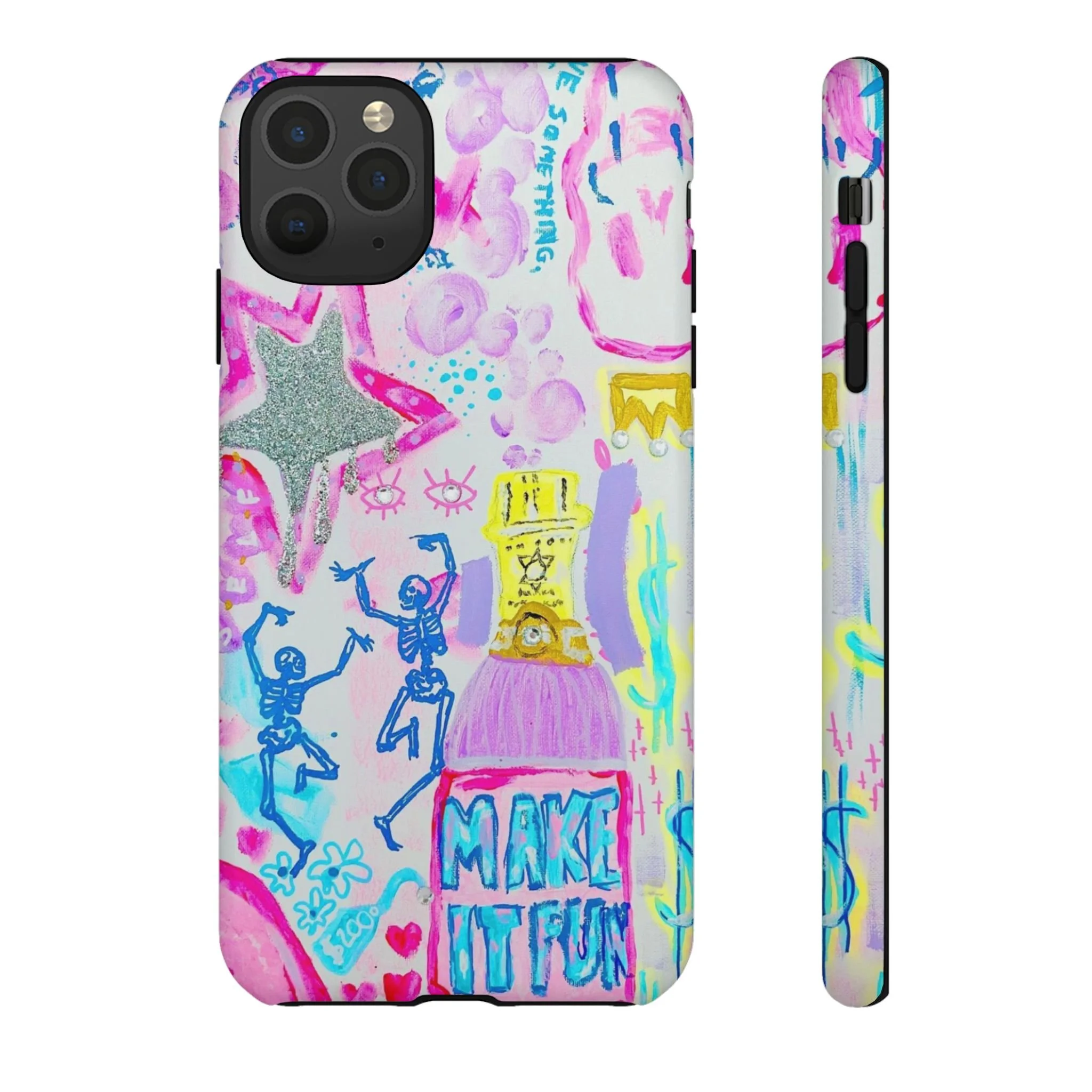 Make It Fun -- Phone Cases