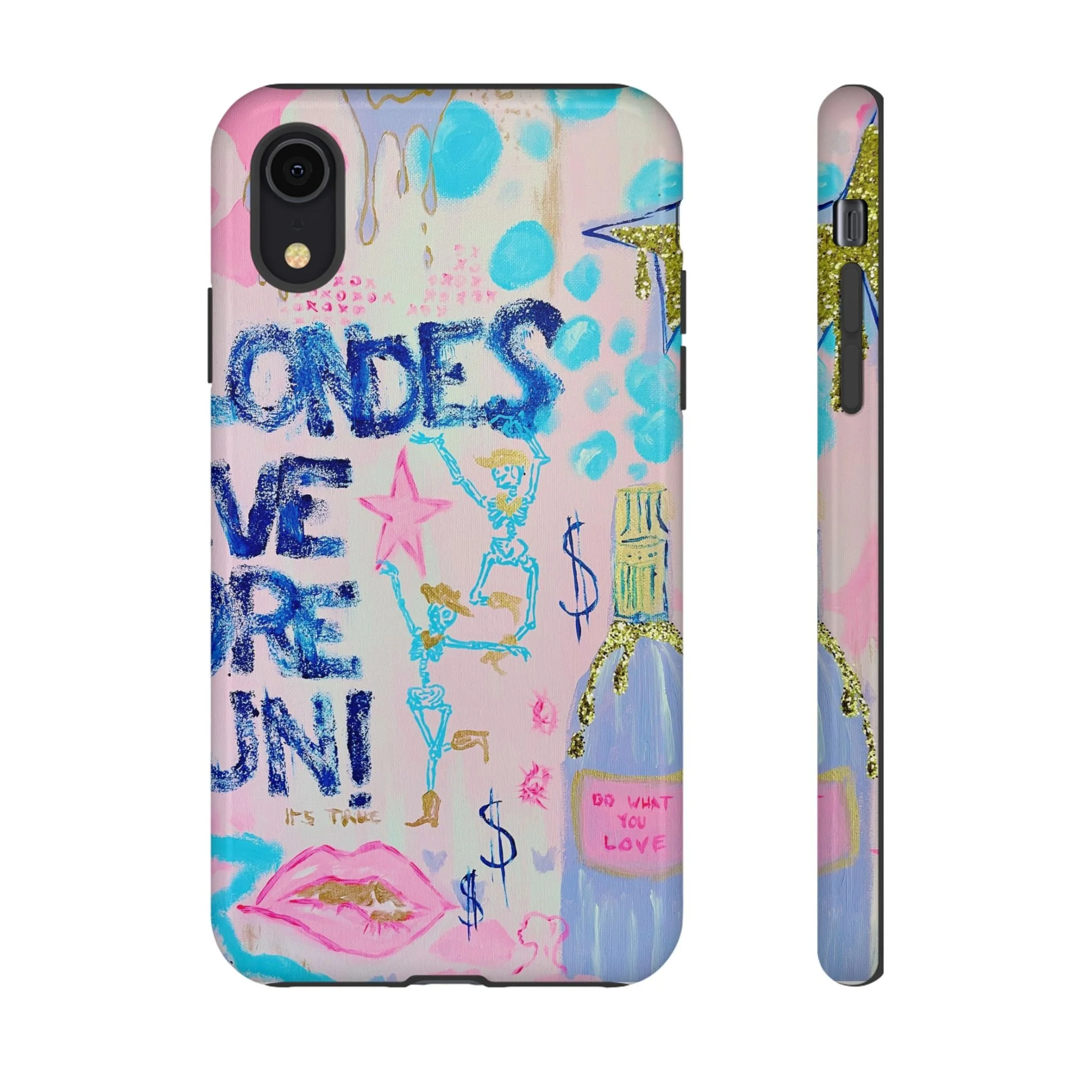 Blondes Have More Fun -- Phone Case