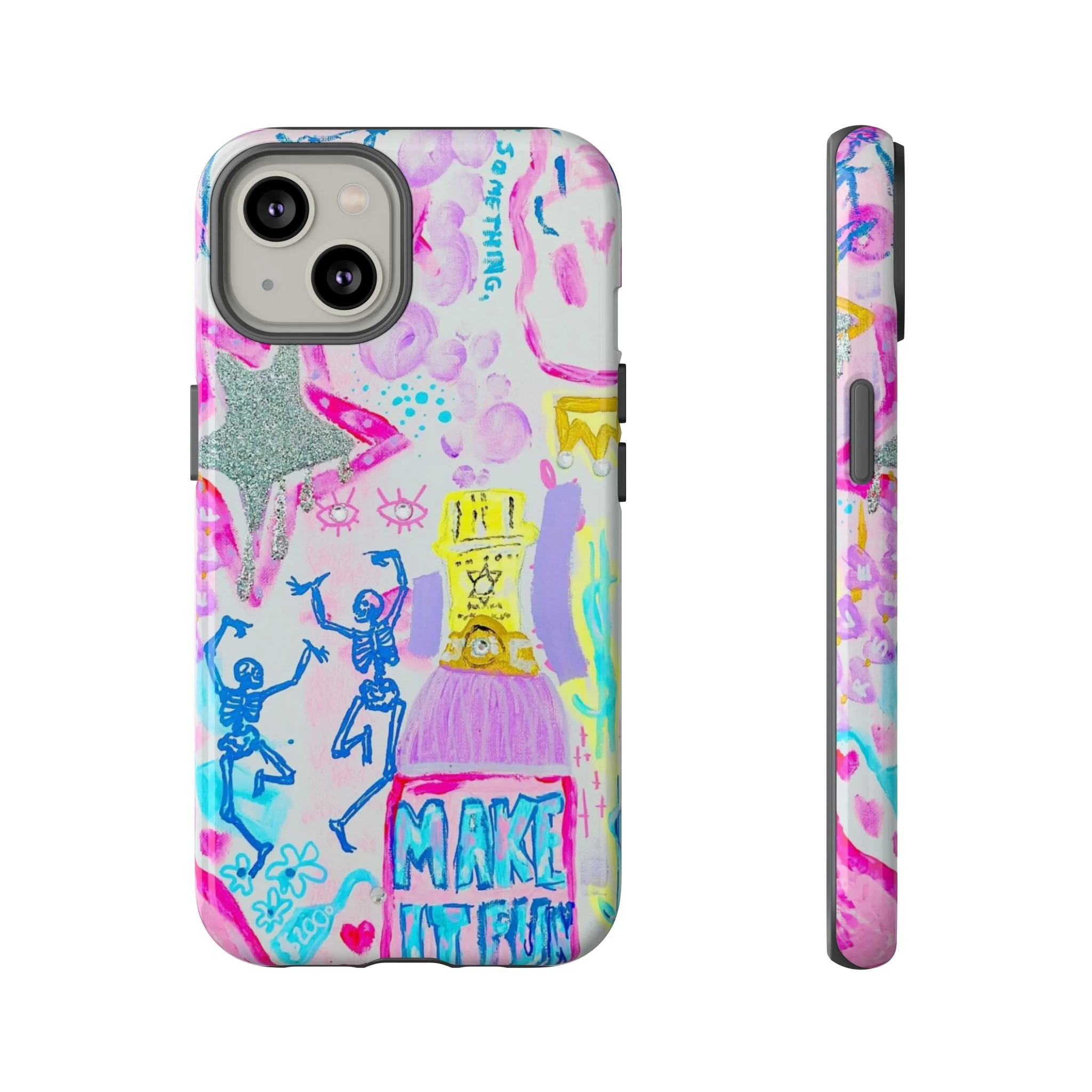 Make It Fun -- Phone Cases