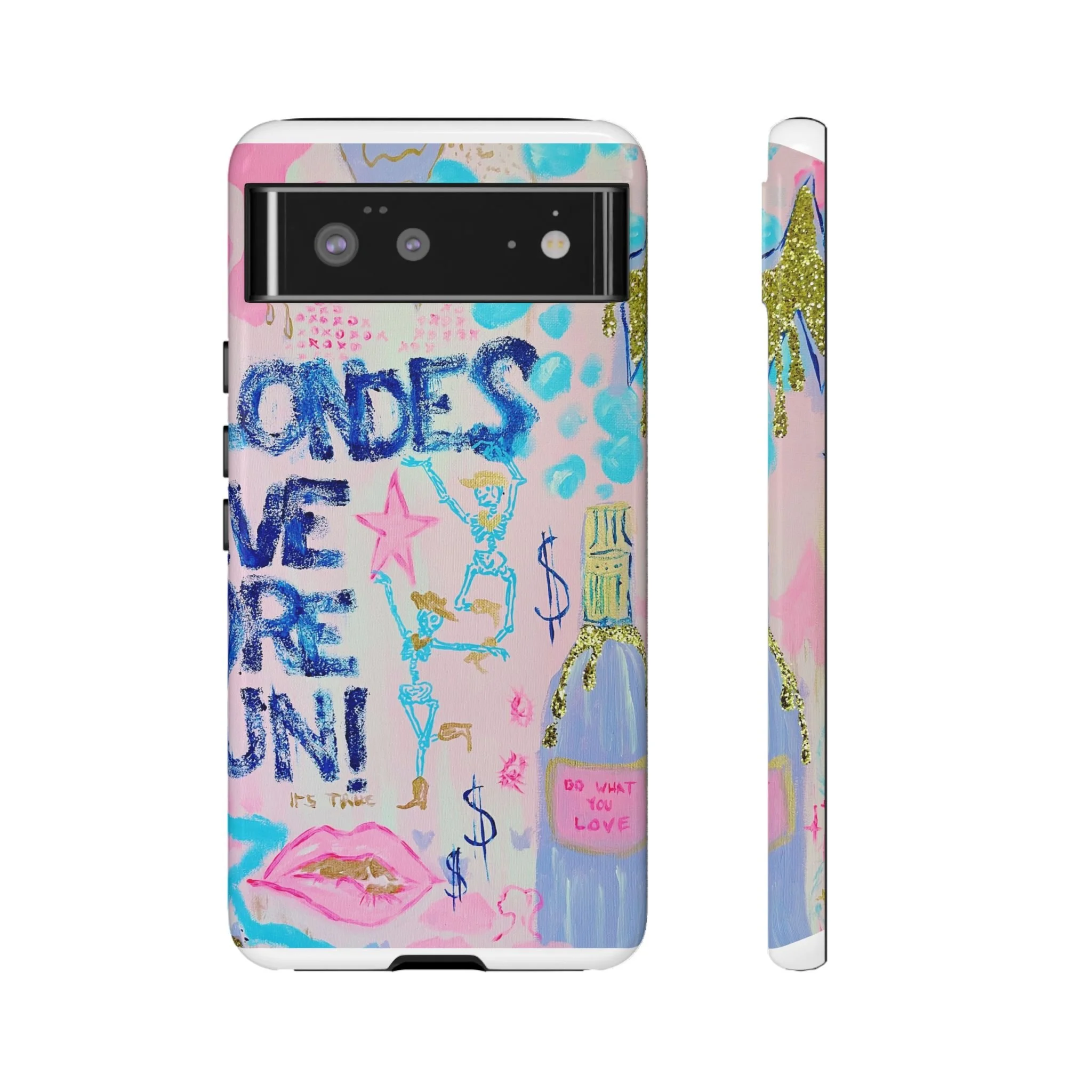 Blondes Have More Fun -- Phone Case