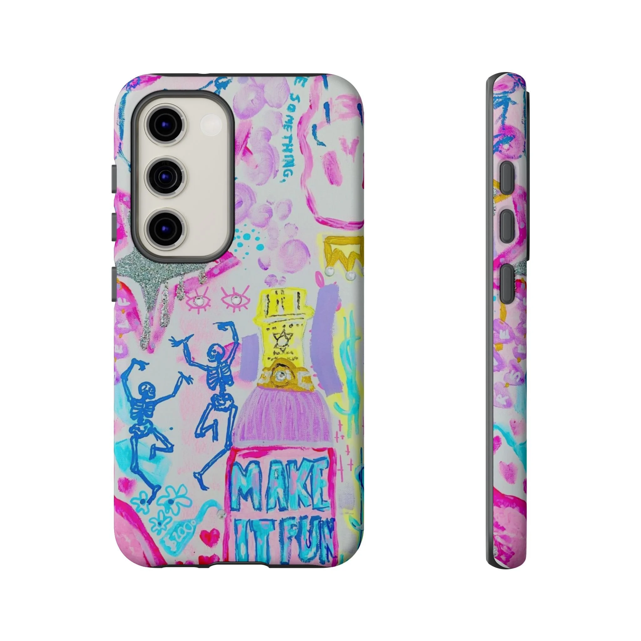 Make It Fun -- Phone Cases