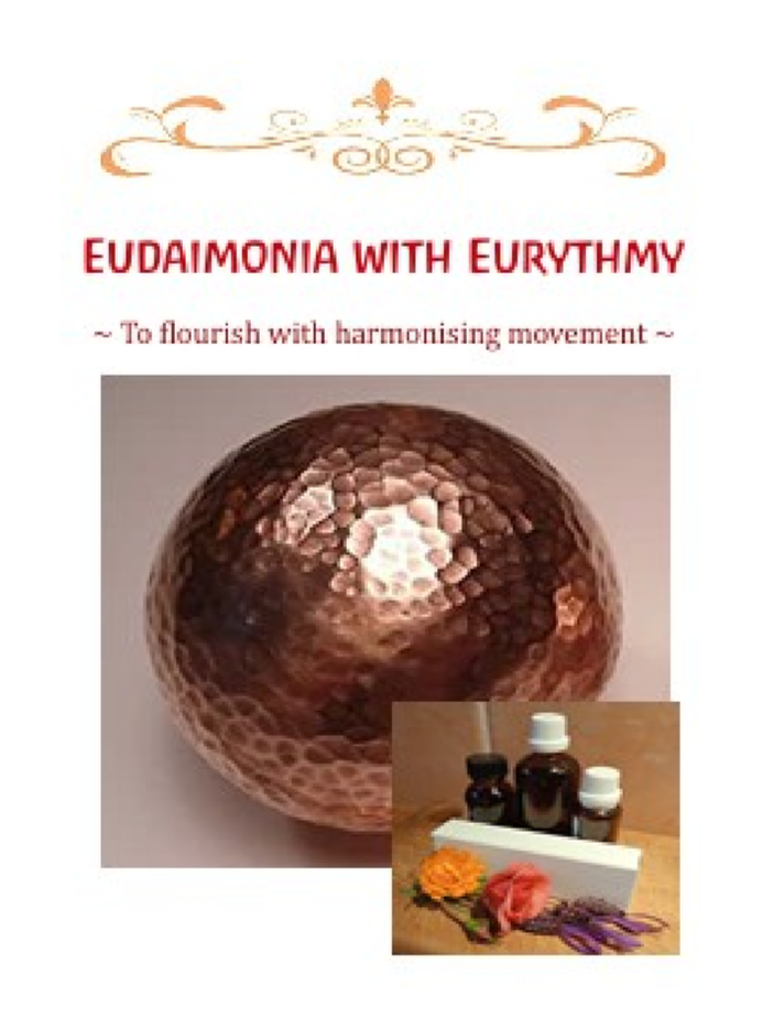 Eudaimonia with Eurythmy