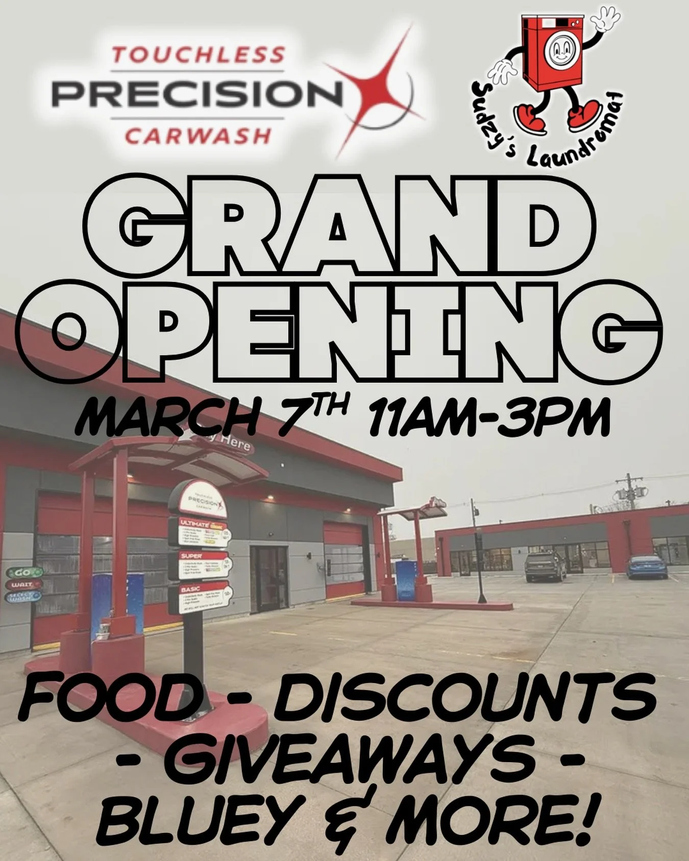 🎉 Grand Opening Party &ndash; You&rsquo;re Invited! 🚗🧺

Join us as Precision Touchless Carwash and Sudzy&rsquo;s Laundromat celebrate our Grand Opening with a fun-filled community event!

📅 March 7th
⏰ 11AM &ndash; 3PM

Come enjoy a day of clean 
