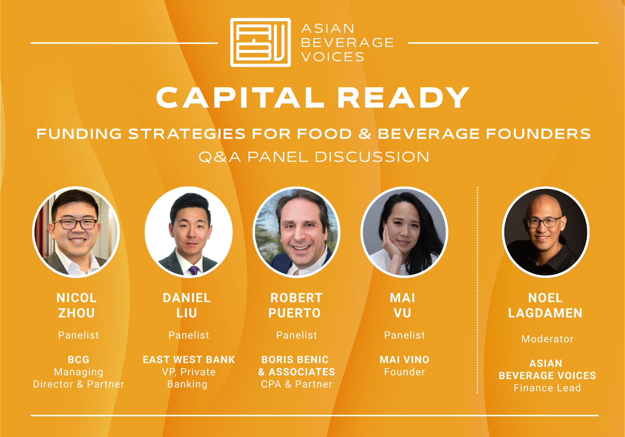 Panel Discussion “Capital Ready: Funding Strategies for Food &amp; Beverage Founders”