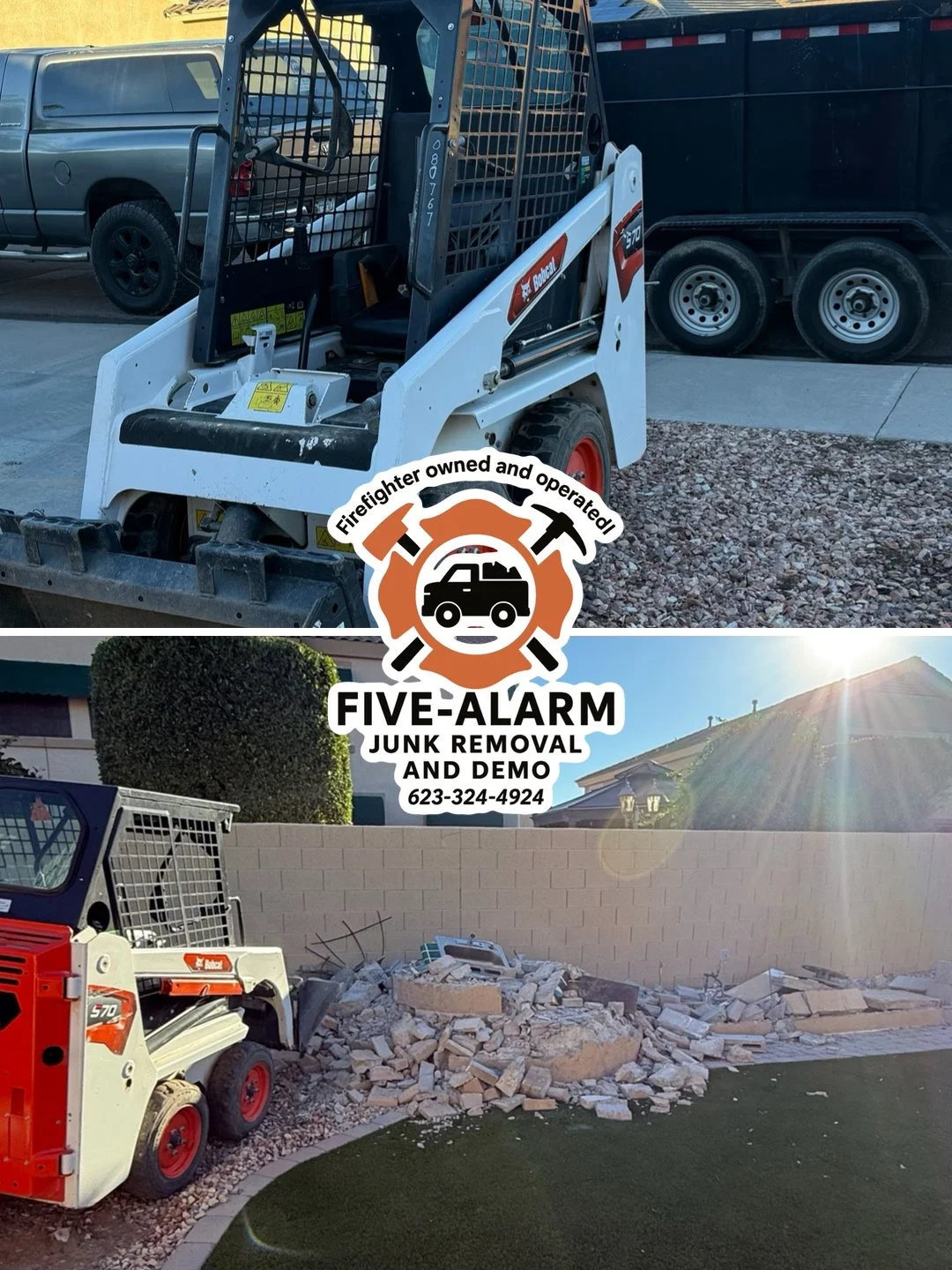 Two images of small Bobcat skid-steer loaders used for junk removal and demolition. The first shows a loader parked outdoors, and the second depicts a loader next to a pile of broken bricks and debris. A logo for Five Alarm Junk Removal and Demo, with a phone number, is overlaid on both images.