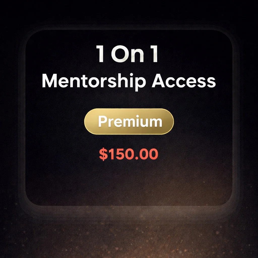 1 on 1 Mentorship (PREMIUM)