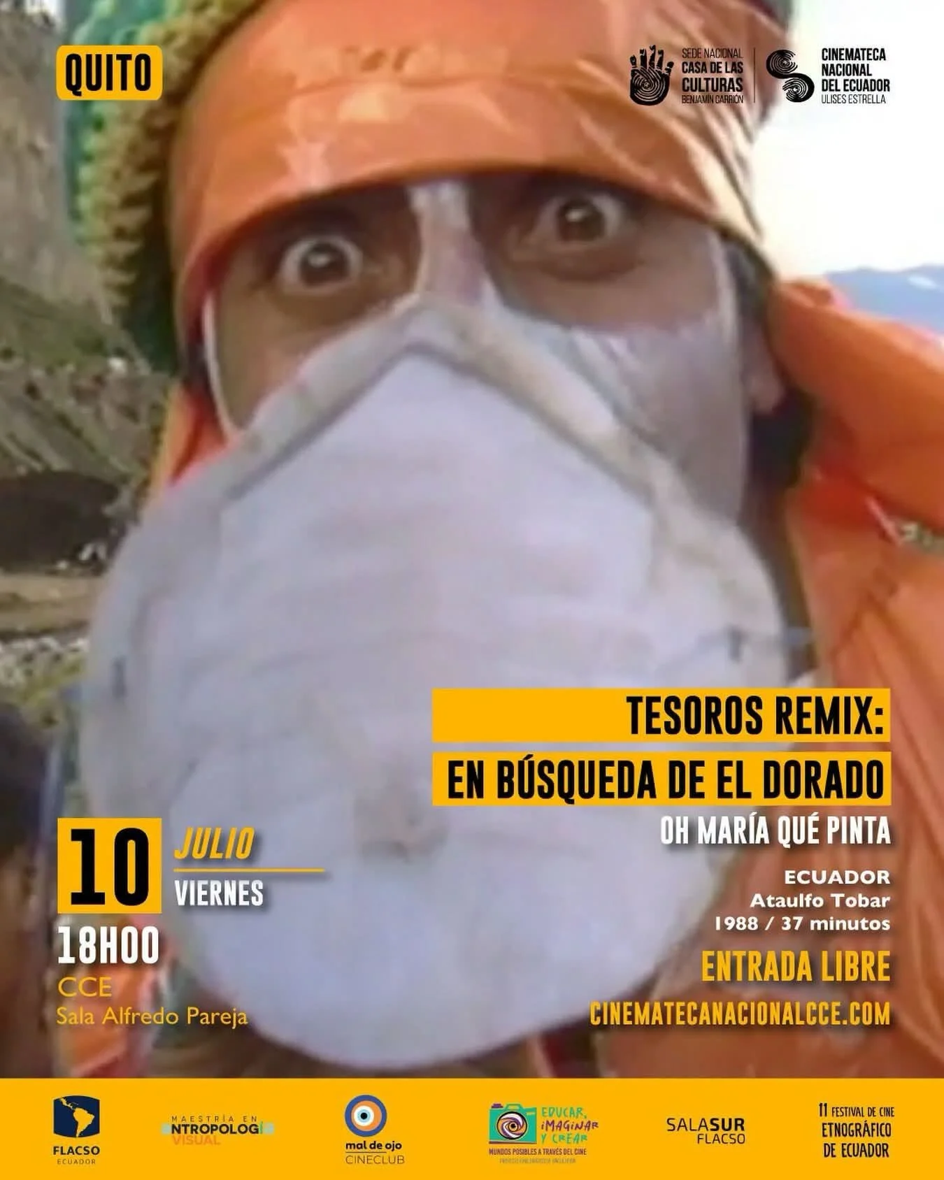 Tesoros REMIX de la Cinemateca Ulises Estrella de la Casa de la Cultura Ecuatoriana Presenta: "En búsqueda de el Dorado", "Oh María qué Pinta!" de los archivos del Fondo CEDEP