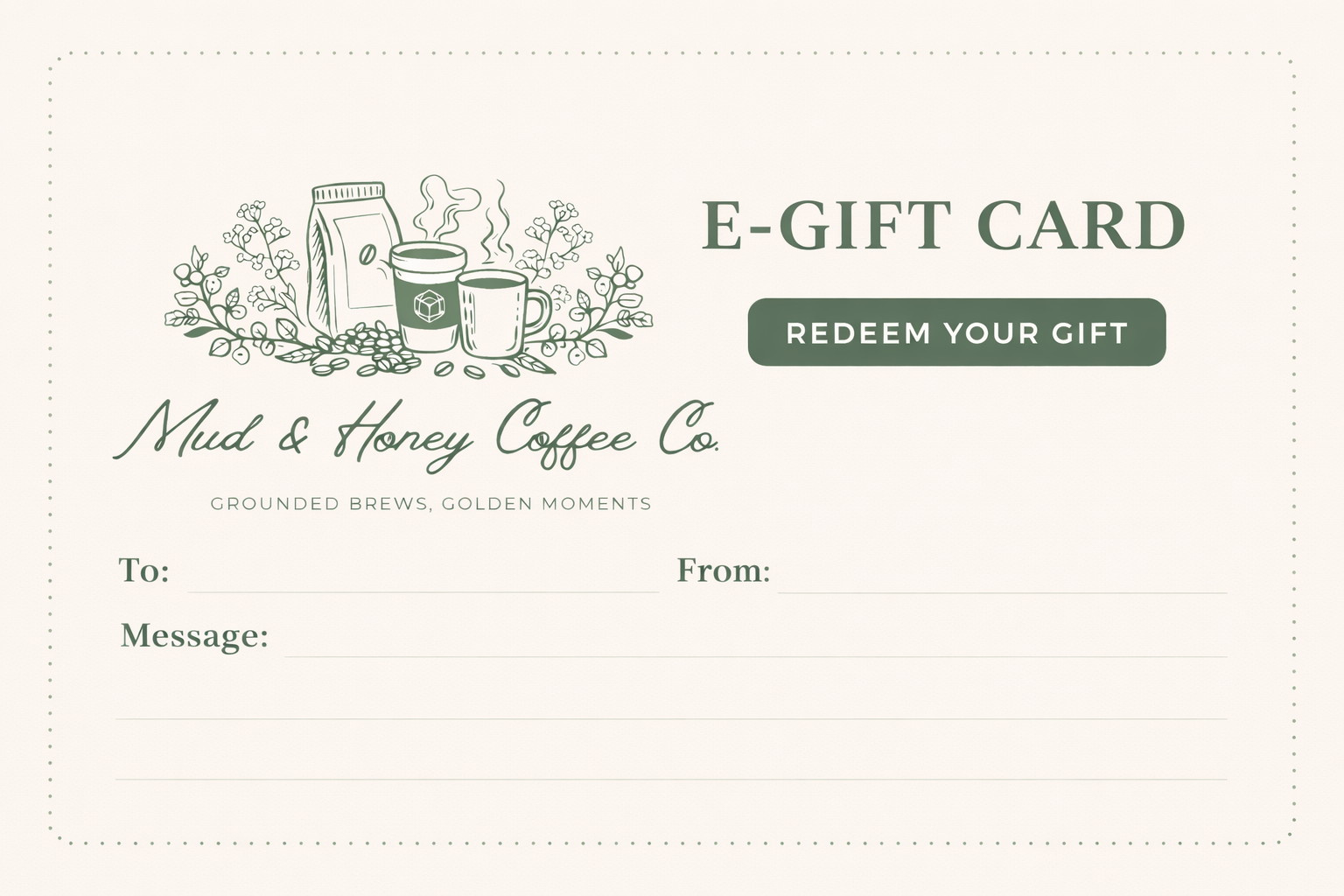 Mud & Honey Coffee Co. Gift Card