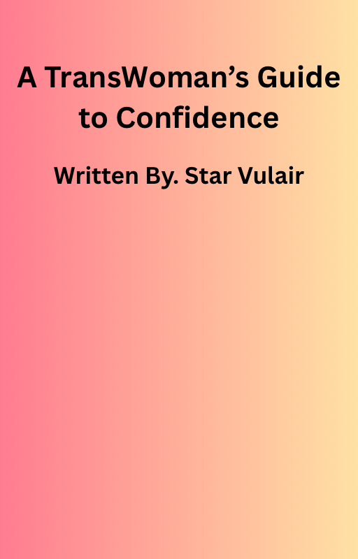 Empowerment Guide "For Trans Women"