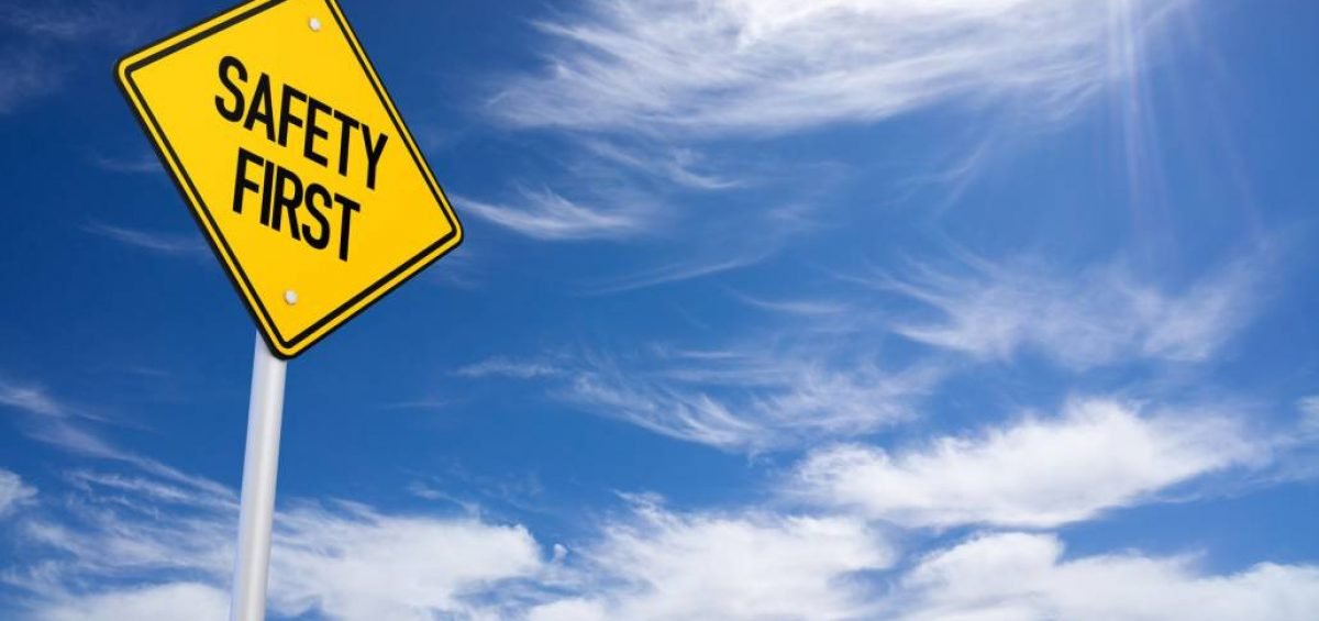 La sécurité avant tout!