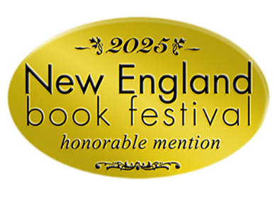 Gold oval badge with black text stating '2025 New England book festival honorable mention' and decorative elements.
