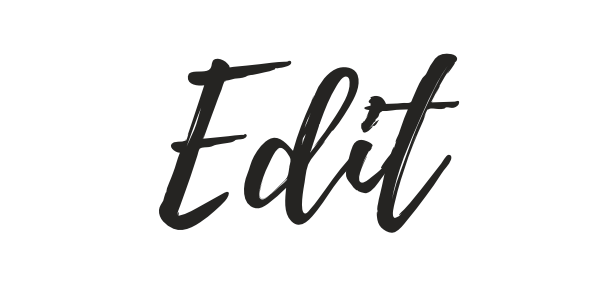 The word "Edit" written in black cursive font on a black background.