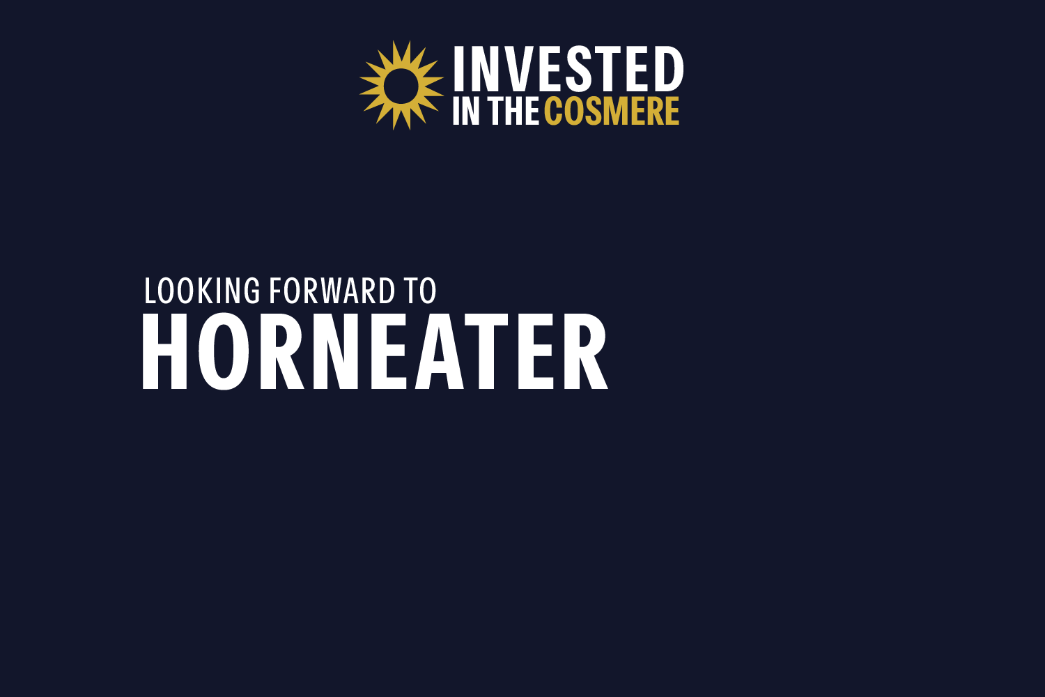 What I want to see out of Horneater