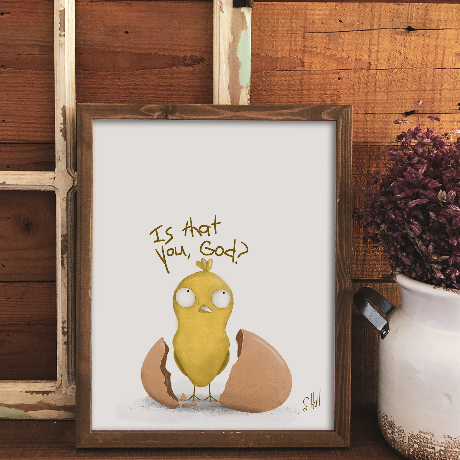 Baby Chick “Is That You, God?” Art Print | 8x10