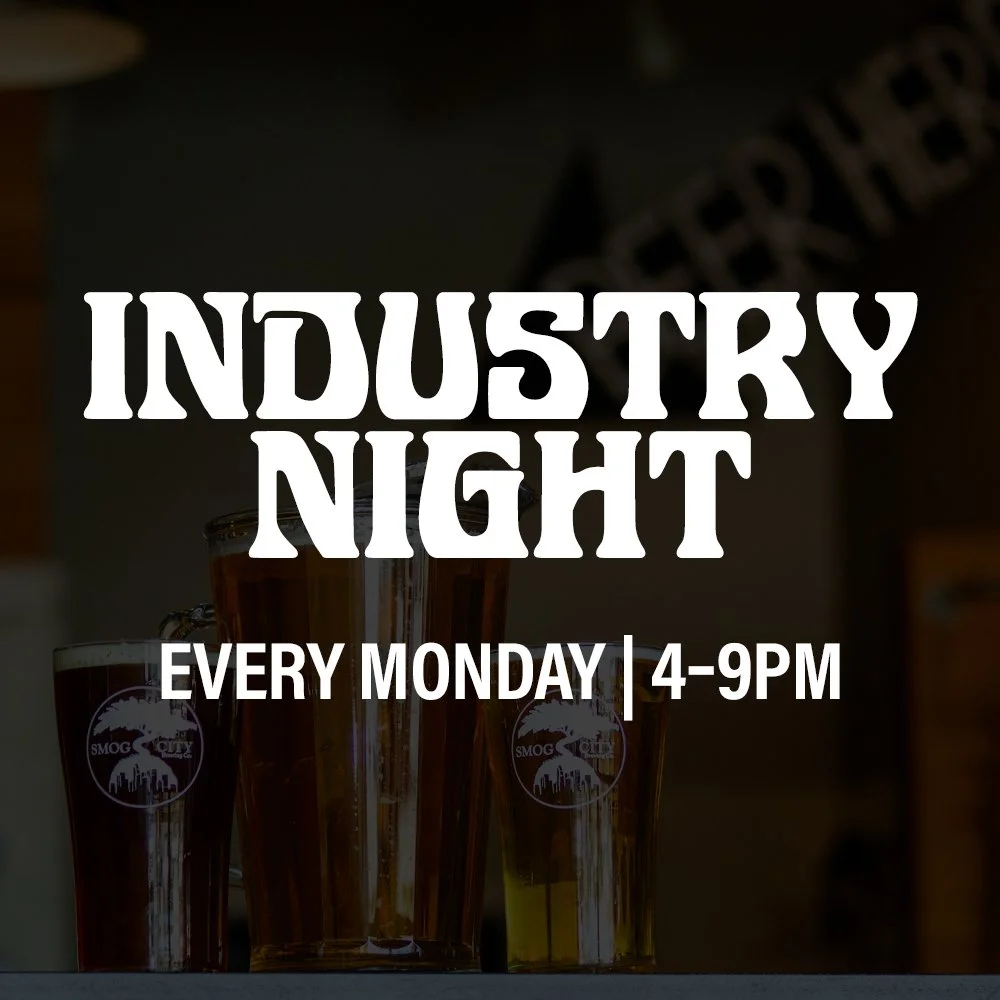 Industry Night every Monday from 4 to 9pm.