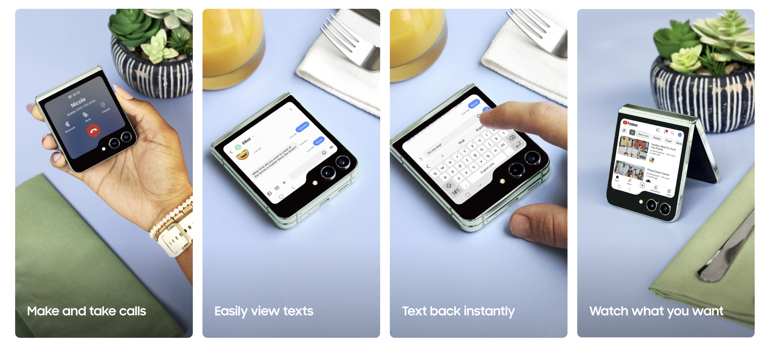 Series of four images showing a foldable smartphone. The first image shows someone holding the phone in a compact form making a call. The second shows the phone with the screen displaying a text conversation. The third shows someone typing a reply on the phone's screen. The fourth shows the phone in a partially folded position with the screen displaying a YouTube app. Each image has a caption: 'Make and take calls,' 'Easily view texts,' 'Text back instantly,' and 'Watch what you want.'