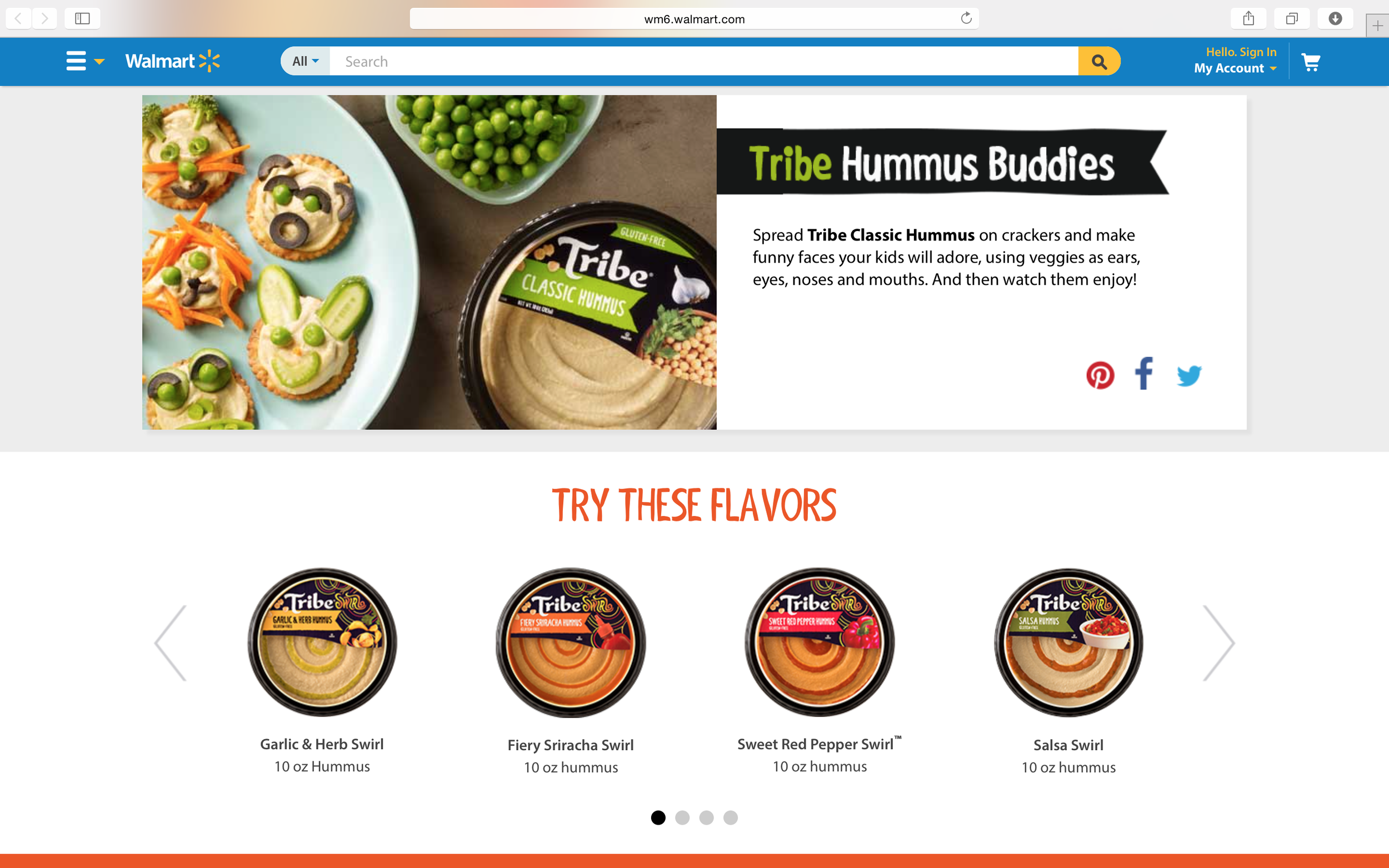 Screenshot of Walmart website showcasing Tribe Hummus Buddies and different flavors of hummus in small containers. The top part of the page features a plate with veggie snacks and a container of hummus, with text promoting Tribe Classic Hummus. The lower part displays four hummus flavors: Garlic & Herb Swirl, Fiery Sriracha Swirl, Sweet Red Pepper Swirl, and Salsa Swirl.