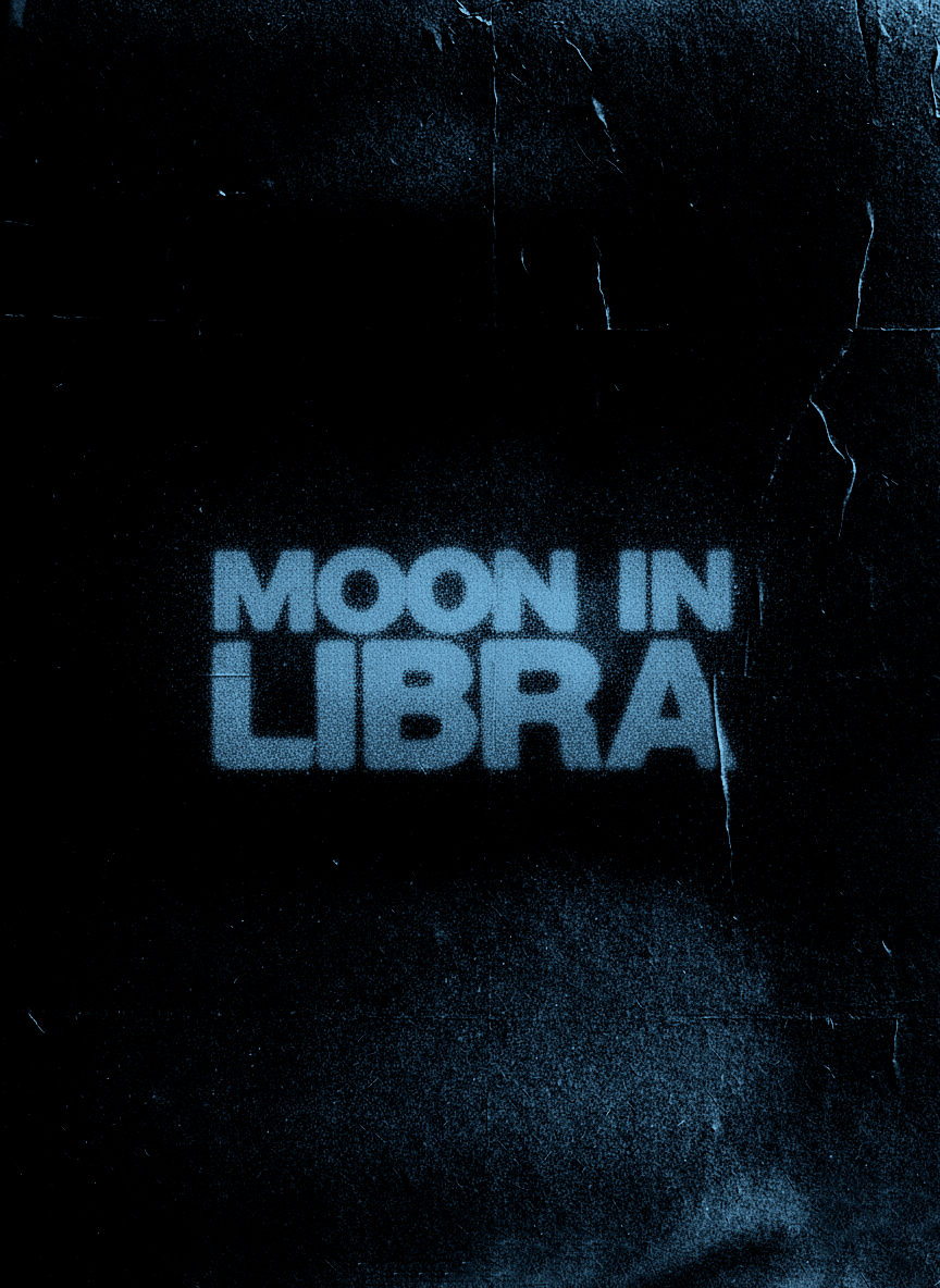 A dark textured surface with graffiti-style light blue text that reads 'MOON IN LIBRA'.