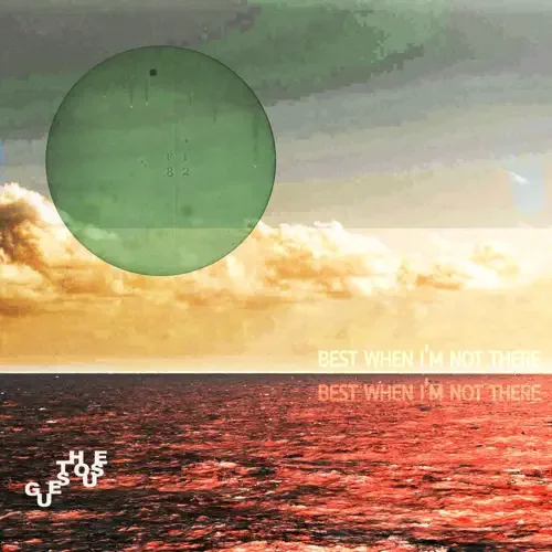 A digital drawing of a sunset over the ocean with a green crosshair overlay and text reading "Best when I'm not there" repeated twice.