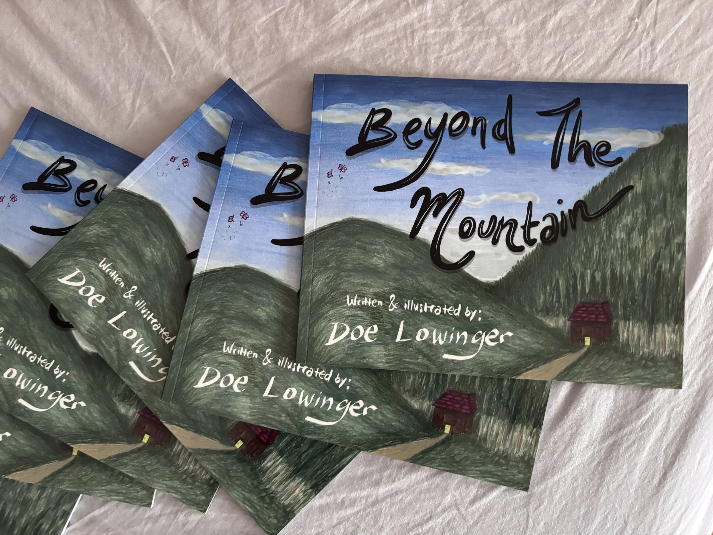 Beyond the Mountain By Doe Lowinger -  Children's book