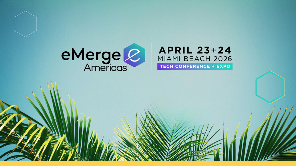 eMerge Americas: The Premier Global Tech Conference & Expo
