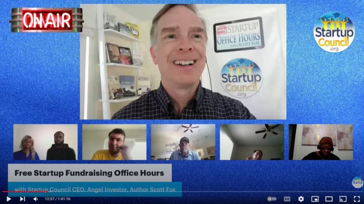 Free Startup Fundraising Video Office Hours Q&A with Angel Investor Scott Fox!