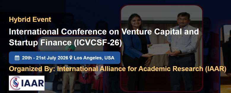 International Conference on Venture Capital and Startup Finance