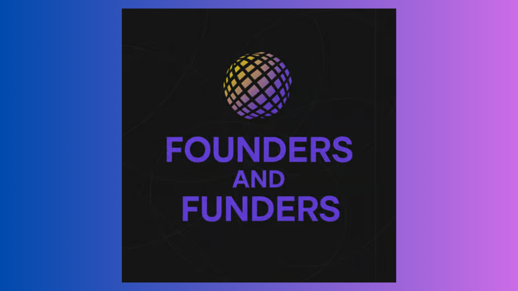 Founders & Funders 2