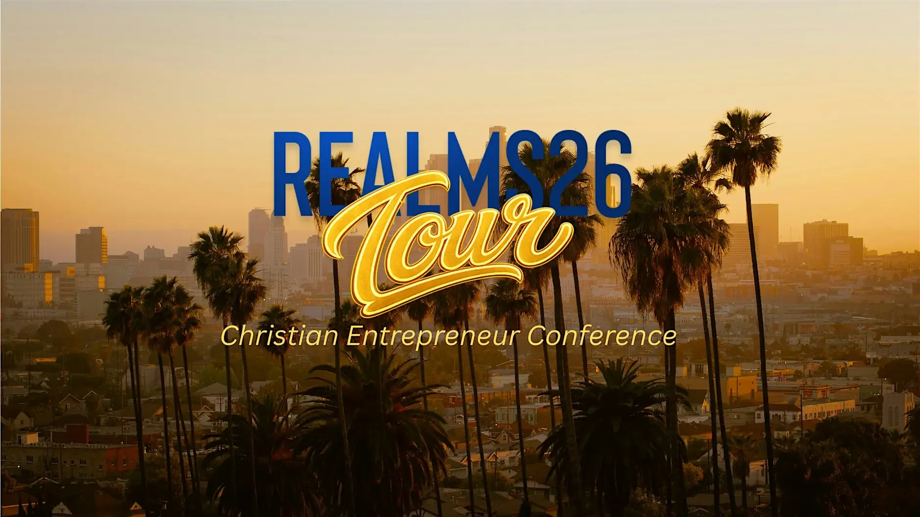 Realms 26 - The Christian Entrepreneur’s Conference &amp; Business Pitch Experience