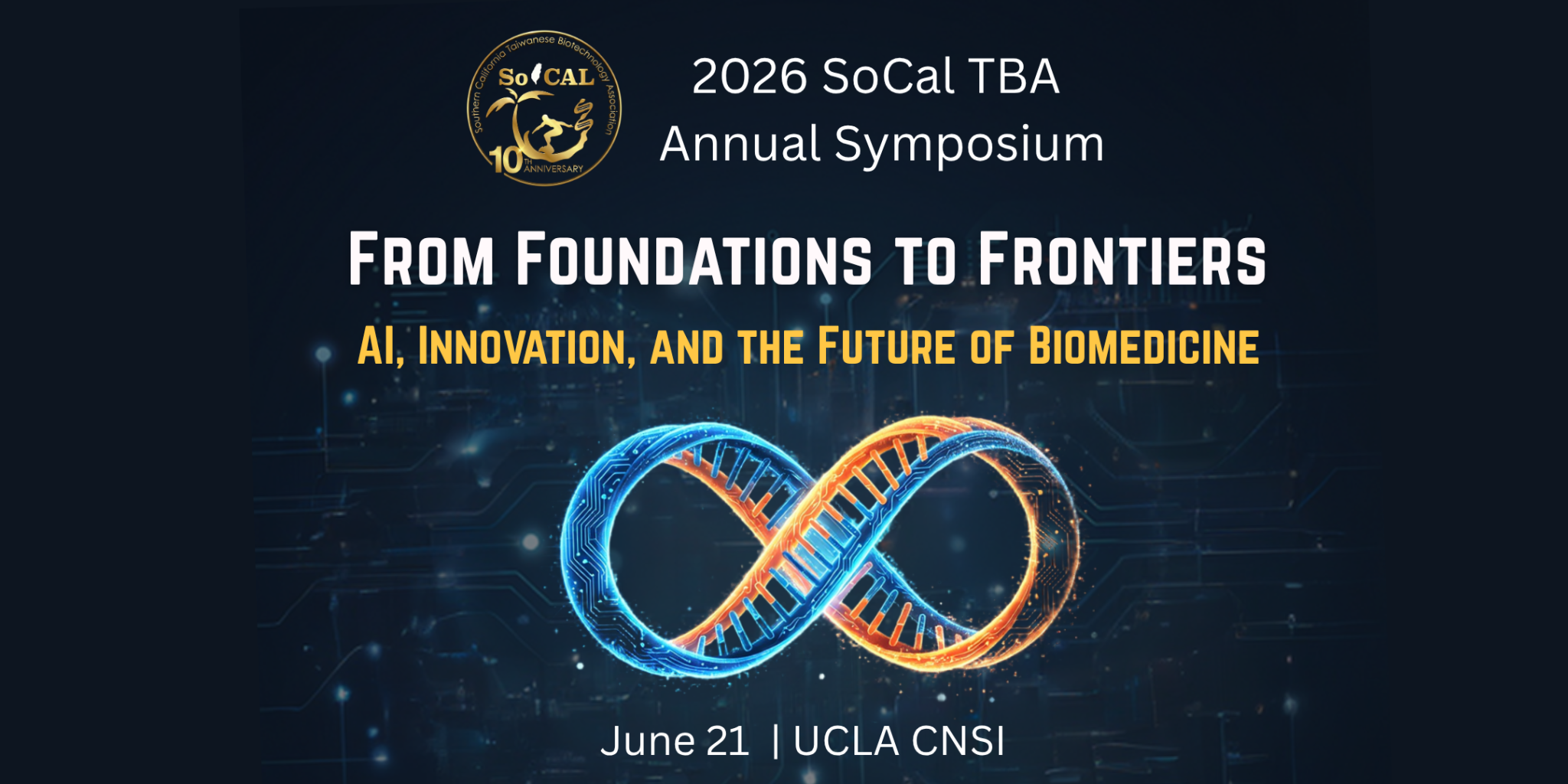 2026 SoCal TBA 10th Anniversary Symposium