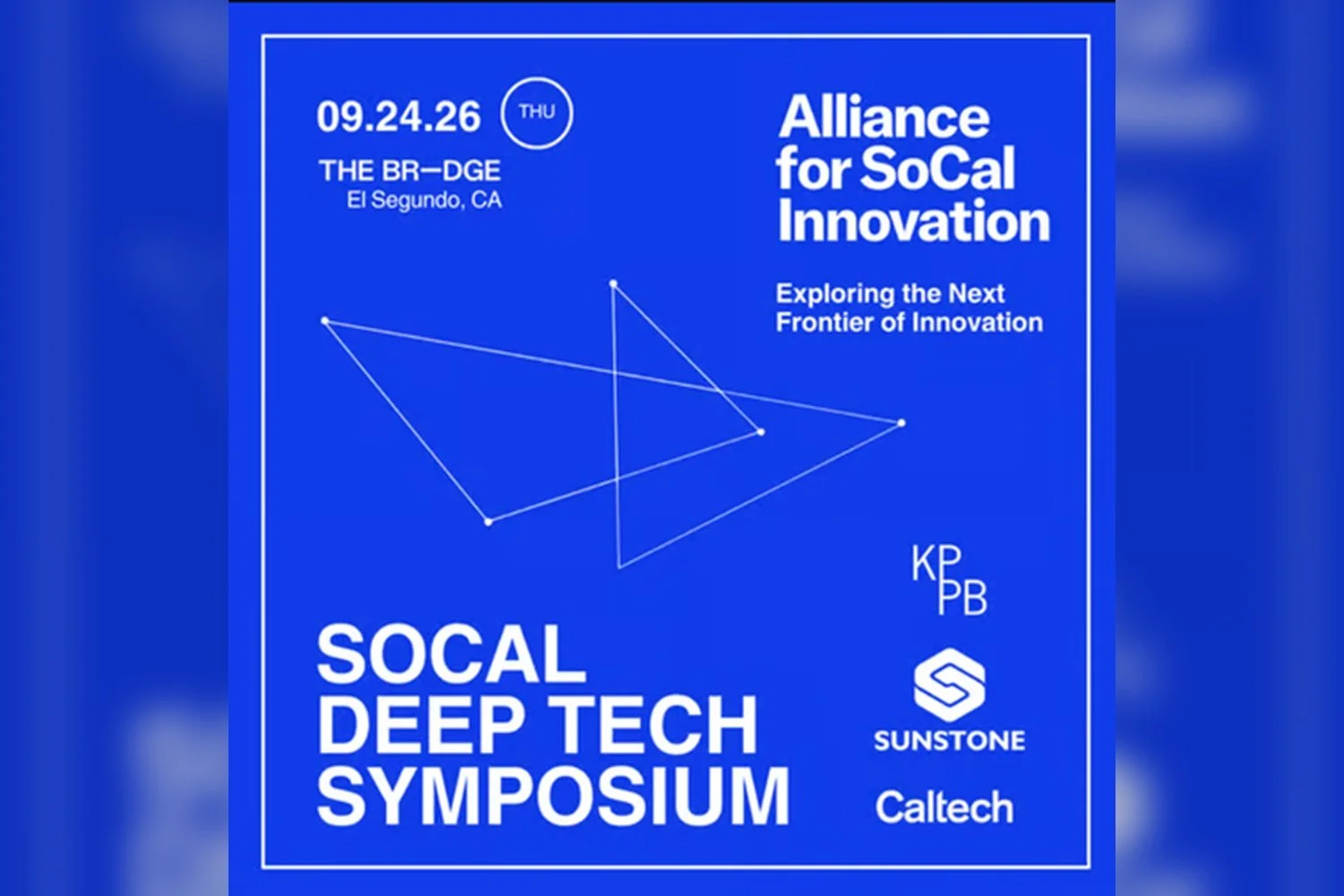The SoCal Deep Tech Symposium 2026