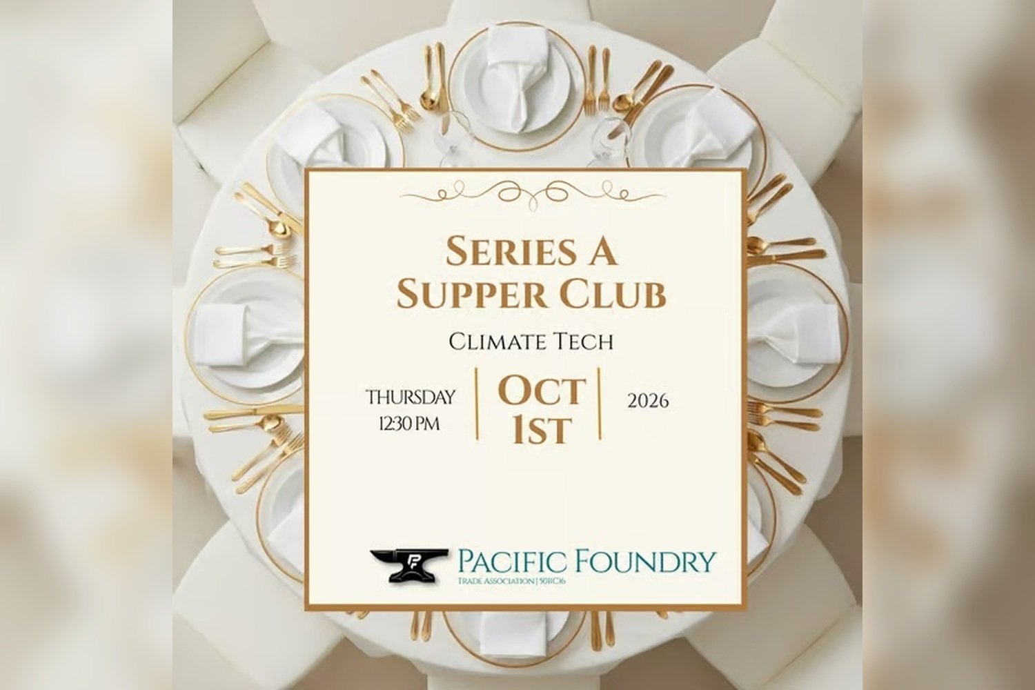 Pacific Foundry: Climate Tech Series A Supper Club