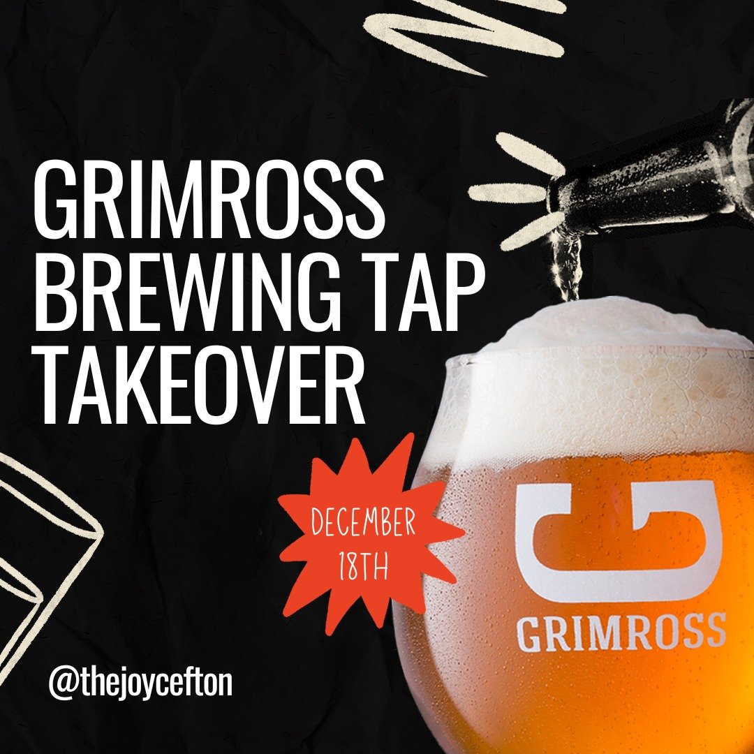 📣 Attention, Beer Lovers! 🍺

Join us this Thursday, December 18th, for a Grimross Tap Takeover! 🎉 Enjoy a fantastic lineup of 14 fan-favourite classics and seasonal brews, including four rare pours that you won&rsquo;t want to miss. 🍻 Mark your c