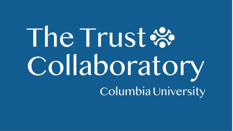 Logo with the text 'The Trust Collaboratory, Columbia University' on a blue background.