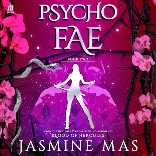 Book cover of 'Psycho Fae, Book Two' by Jasmine M. featuring a silhouette of a woman in a yoga pose with wings, surrounded by pink flowers and vines against a purple background.