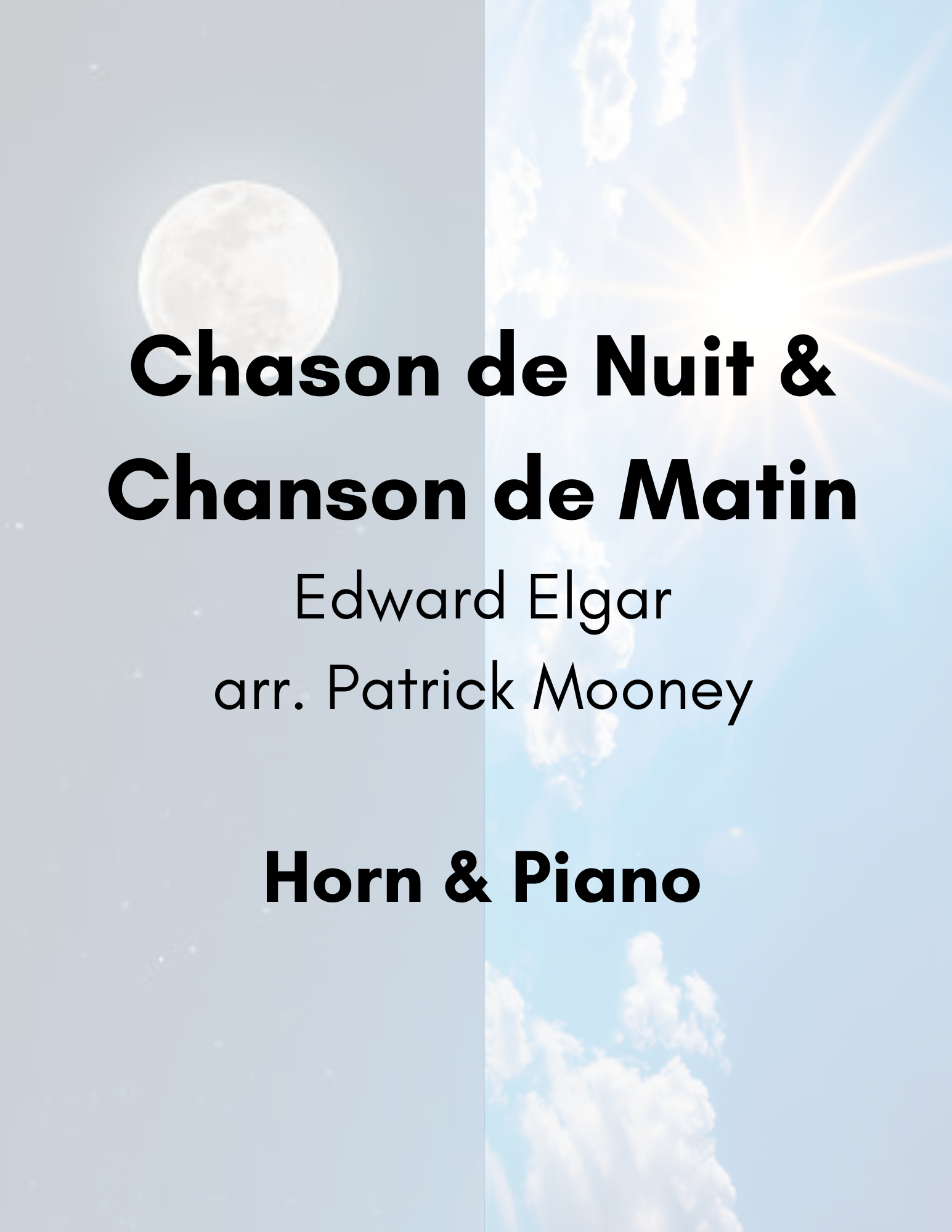 Chanson de Nuit & Chanson de Matin