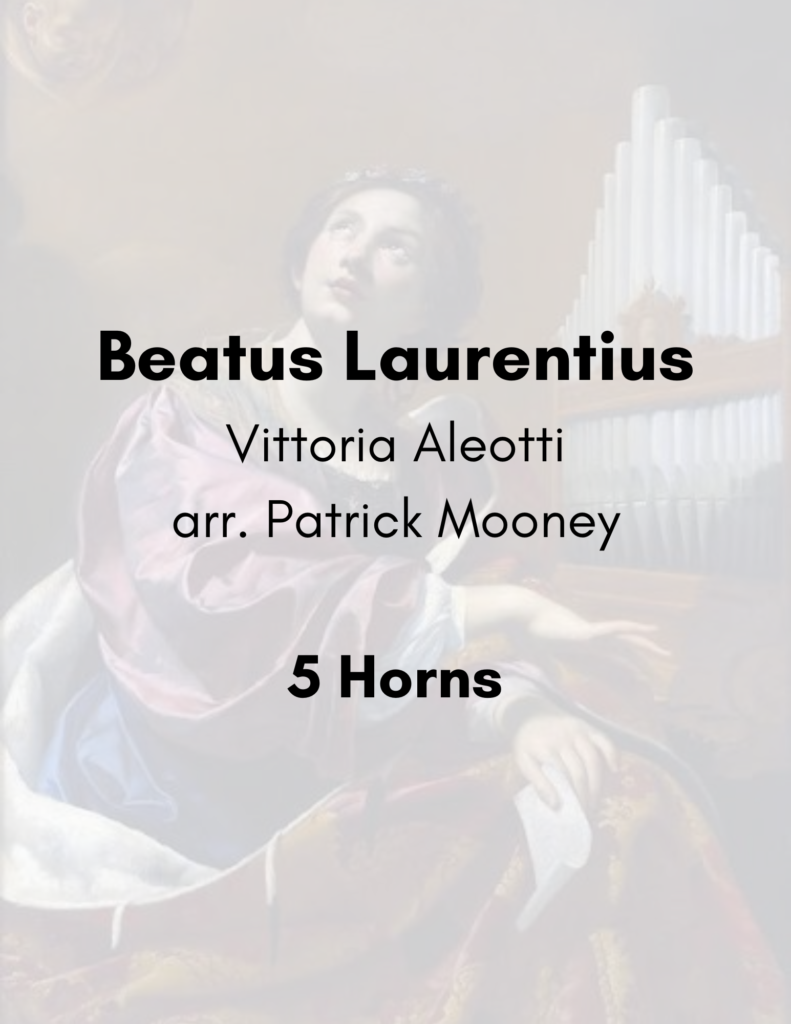 Aleotti, arr. Mooney - Beatus Laurentius (Poster).png