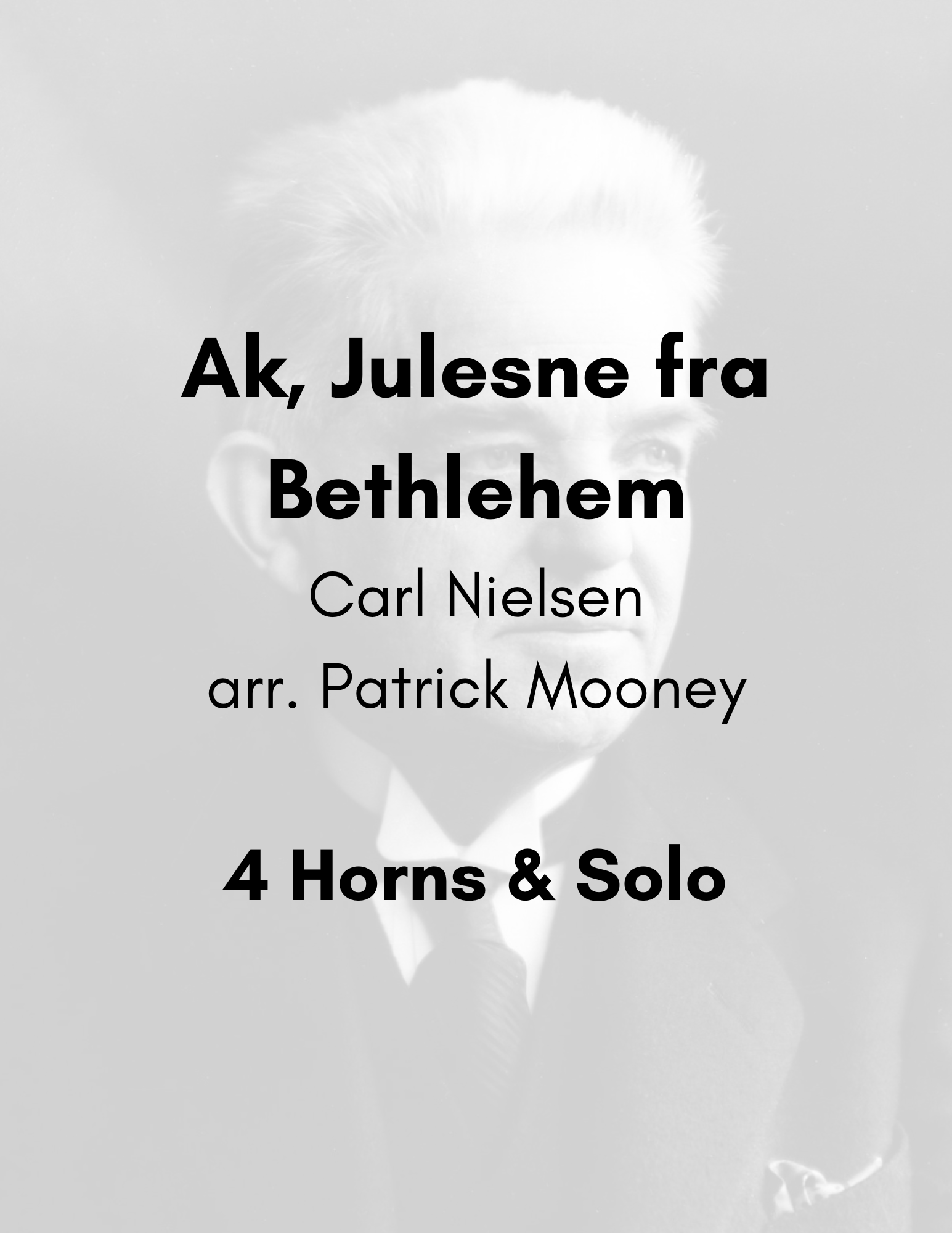 Nielsen, arr. Mooney - Ak, Julesne fra Bethlehem (Poster).png