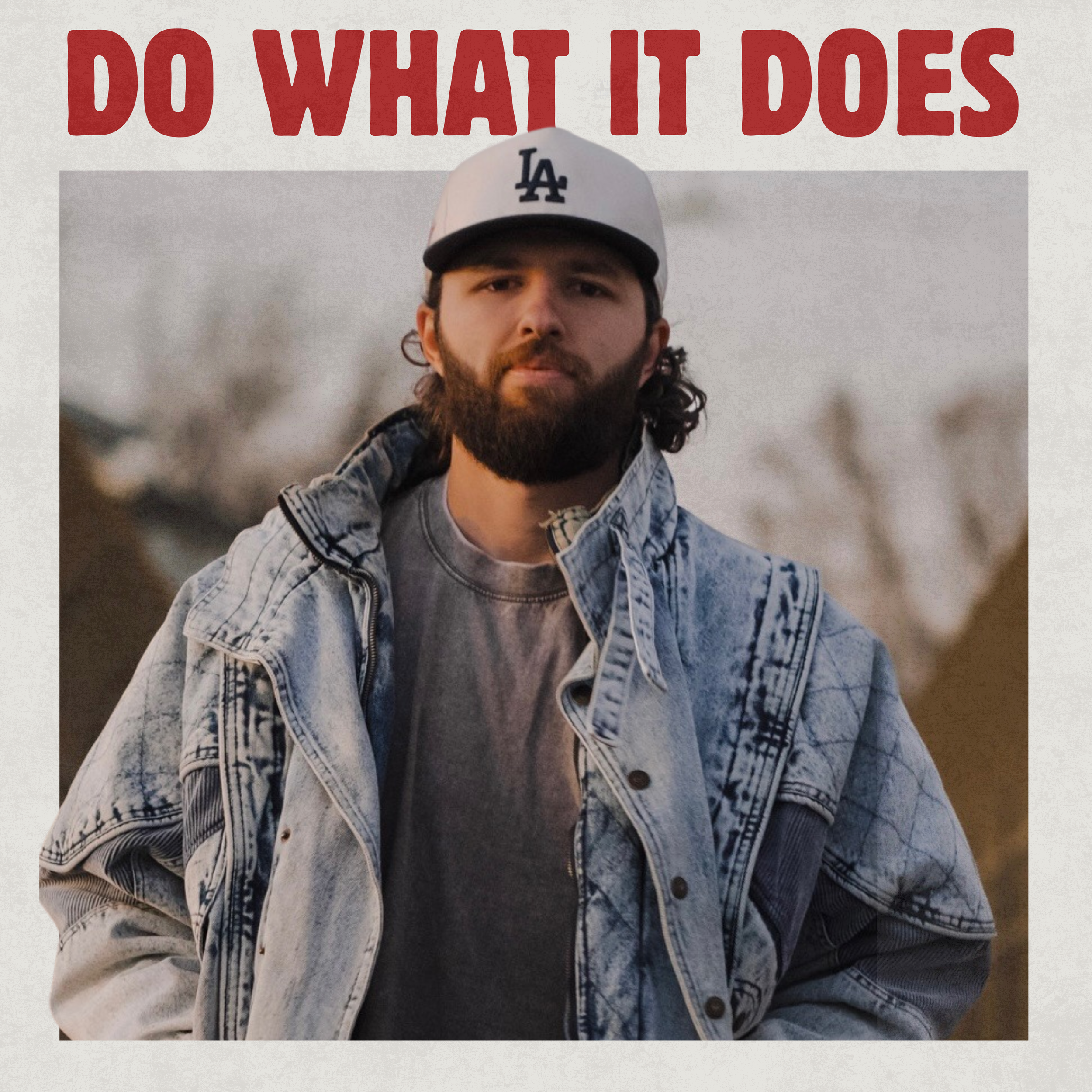 Do What It Does (Single)