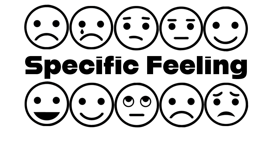 Specific Feeling