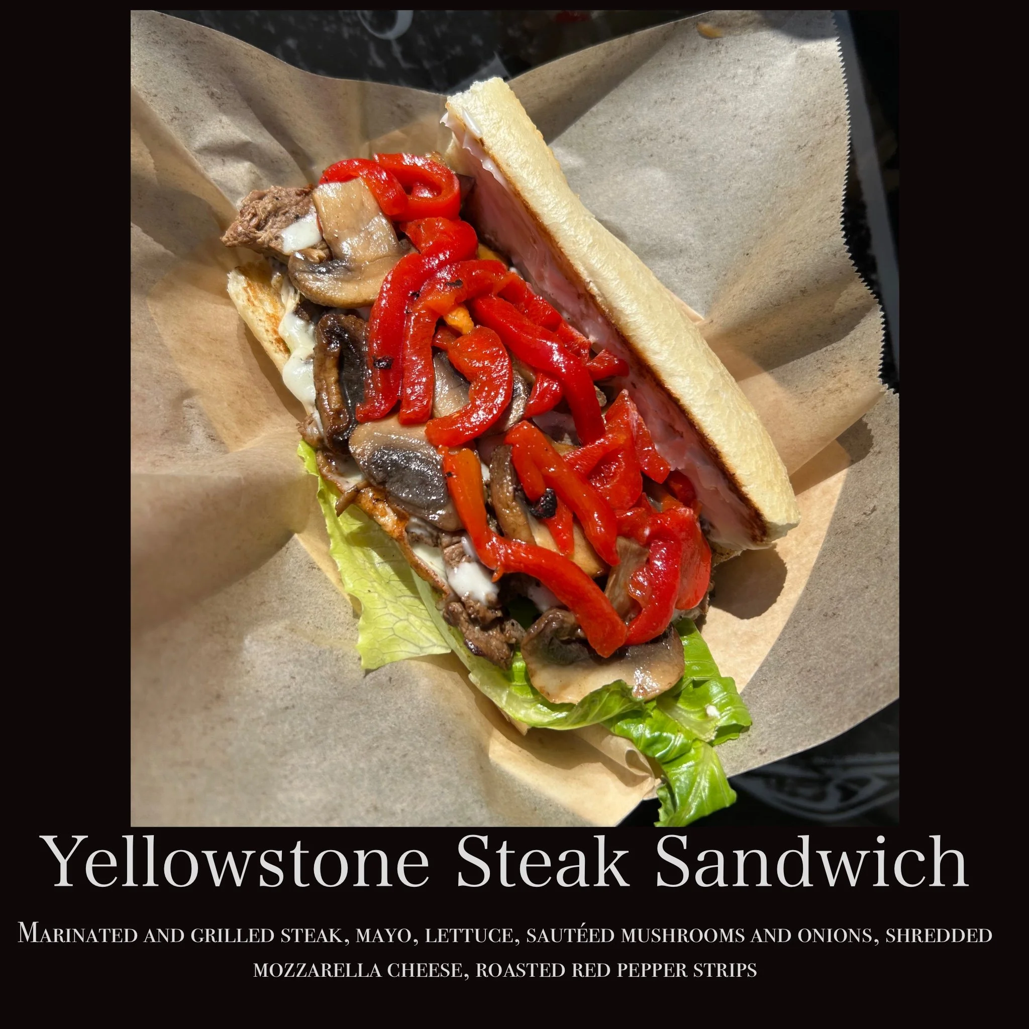 A Yellowstone steak sandwich with grilled steak, mayo, lettuce, sautéed mushrooms and onions, shredded mozzarella cheese, and roasted red pepper strips in a sandwich bun served on brown wax paper.