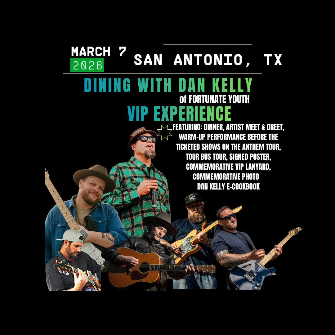 Dining with Dan Kelly of Fortunate Youth - VIP Experience - San Antonio, TX.