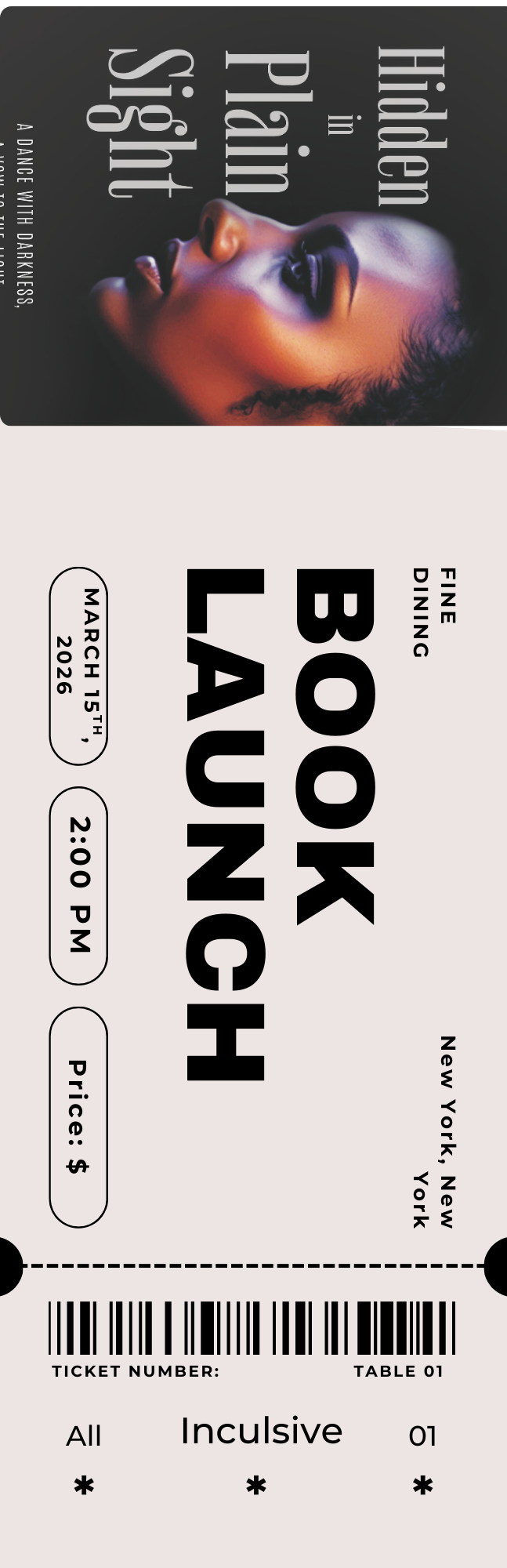 A ticket for a queer high book launch event titled 'hidden in plain sight,' featuring a stylized image of a woman's face with makeup, and event details including date March 15th, 2026, time 2:00 PM, location New York, NY, and ticket price.