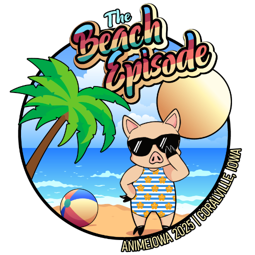 Cartoon image of a pig wearing sunglasses and a floral swimsuit, standing on the beach with a palm tree, beach ball, ocean, and a large sun in the background. Text reads 'The Beach Episode'. Located in Coralville, Iowa, during Anime Iowa 2026.