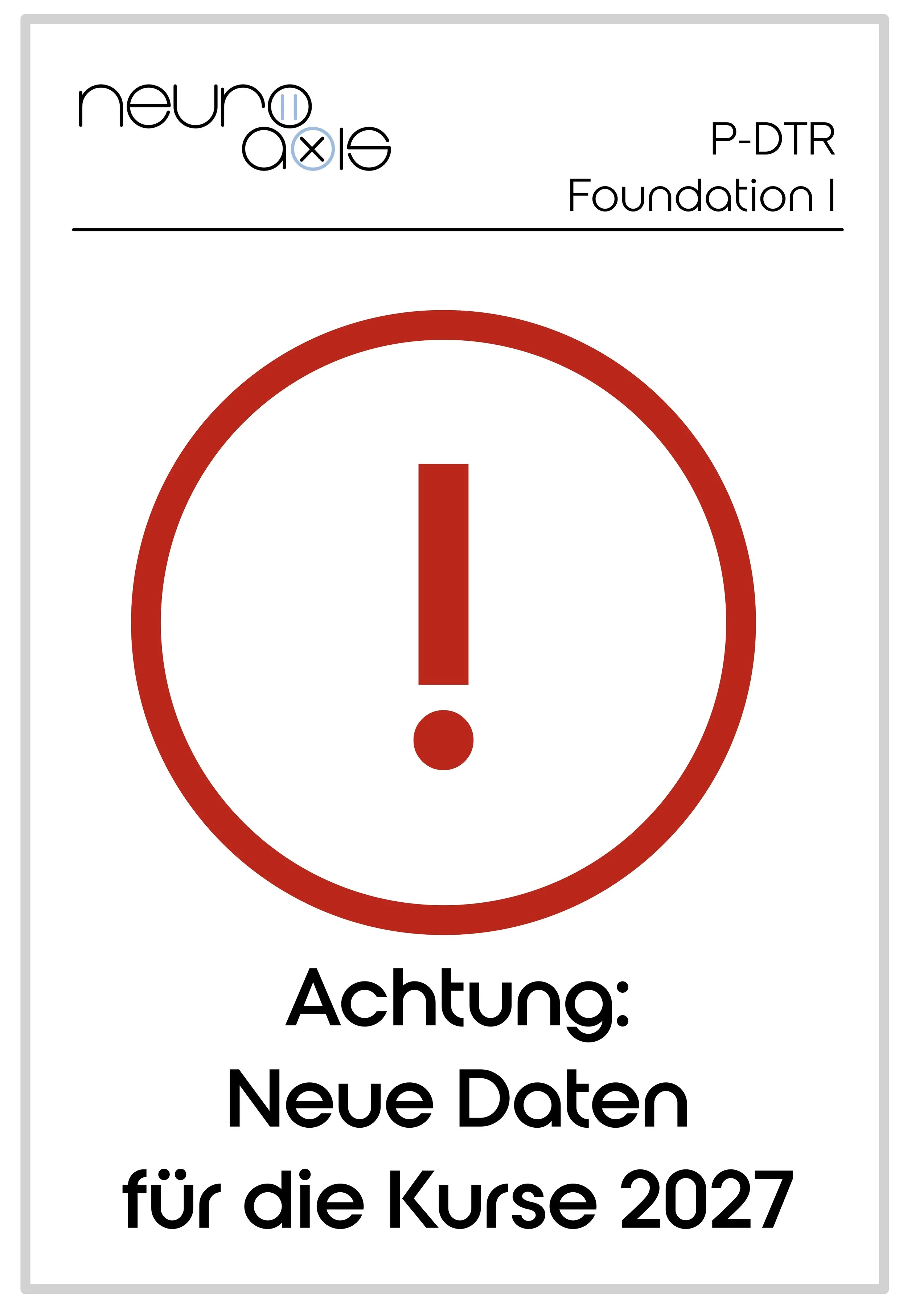 Update zu unseren P-DTR Foundation Terminen 2027!